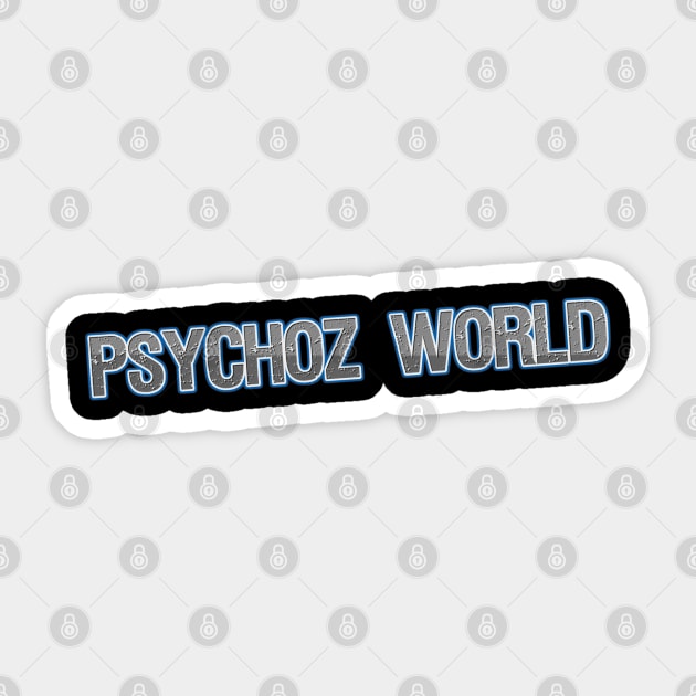 Psychoz World Design Sticker by Psychoz World Shop